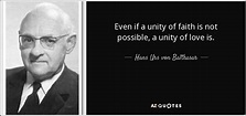 TOP 25 QUOTES BY HANS URS VON BALTHASAR (of 56) | A-Z Quotes