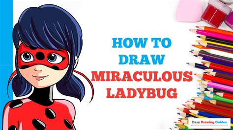 How To Draw Miraculous Ladybug Easy Drawings Miraculous Ladybug Ladybug Sexiz Pix