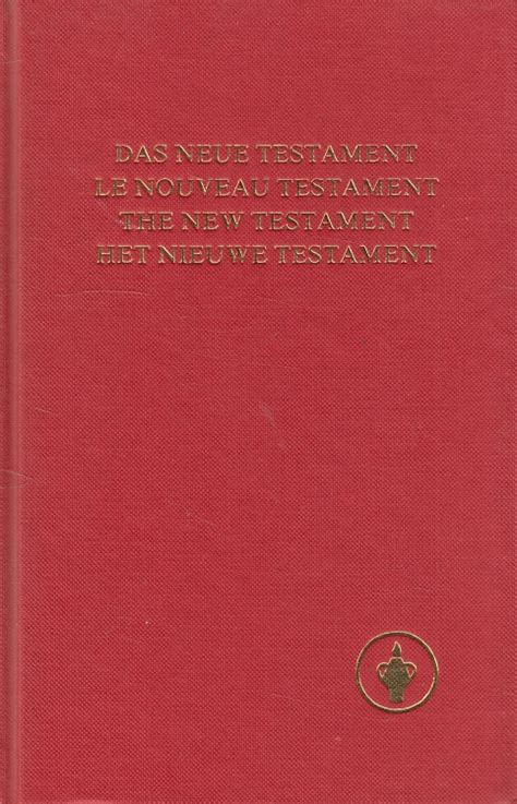 Das Neue Testament Le Nouveau Testament The New Testament Het