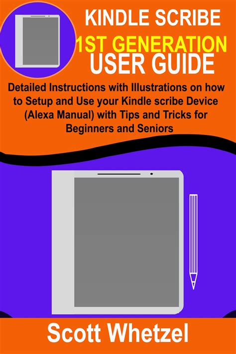 Kindle Scribe St Generation User Guide Detailed Instructions With