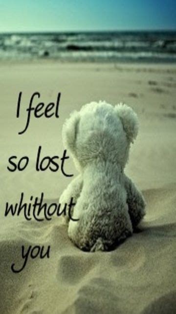 Teddy Bear Quotes Teddy Bear Images Teddy Bear Pictures Missing My