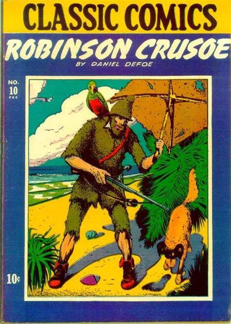 Classic Comics 10 Robinson Crusoe Issue