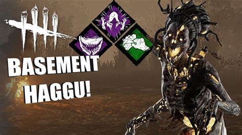 Basement Haggu Dead By Daylight The Hag Perk Builds Youtube