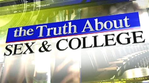 Fox News Reporting The Truth About Sex And College On Air Videos Fox