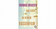 Das gibts in keinem Russenfilm - Thomas Brussig | S. Fischer Verlage
