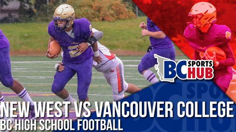 New Westminster Vs Vancouver College — Bc High School Football Youtube