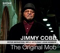The Original Mob - Jimmy Cobb | Songs, Reviews, Credits | AllMusic