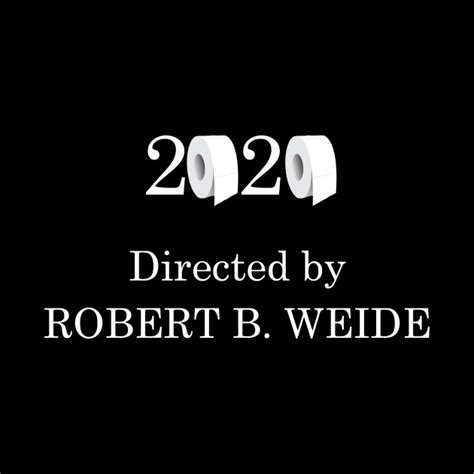 2020 Directed By Robert B Weide Directed By Robert B Weide Tote