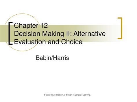 Chapter 12 Decision Making Ii Alternative Evaluation And Choice Ppt