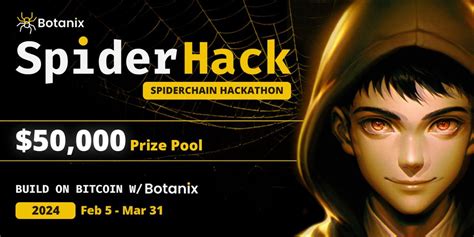 SpiderHack By Botanix The First EVM Hackathon On Bitcoin Hackathon