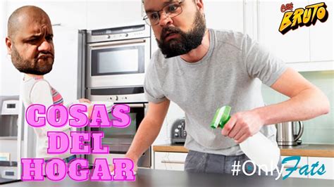Onlyfats Los Hombres De La Casa Episodio 18 Youtube