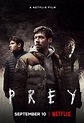 Prey (2021). Netflix Movie. Reviews, Images, Plot