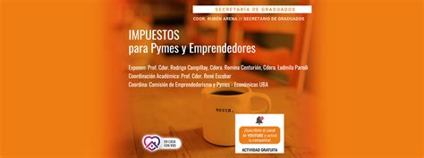 Impuestos Para Pymes Y Emprendedores Fce Universidad De Buenos Aires