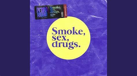 smoke sex drugs youtube music