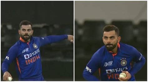 Asia Cup 2022 Watch Virat Kohli Bowling After Six Years Breaks The Internet Cricket News