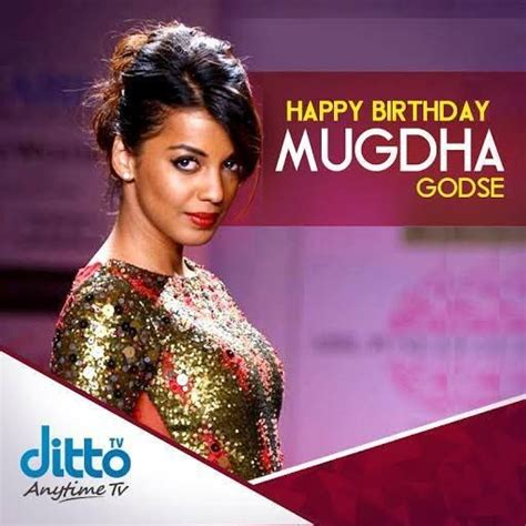Wishing The Gorgeous Mugdha Godse An Equally Gorgeous Birthday Birth