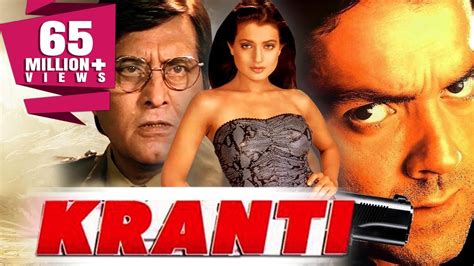 Kranti 2002 Full Hindi Movie Bobby Deol Vinod Khanna Ameesha Patel Rati Agnihotri Youtube