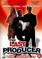 The Last Producer (2000)