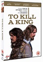 To Kill a King | DVD | Free shipping over £20 | HMV Store