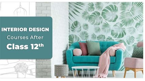 Top Interior Design Courses After Class 12th Sandip University