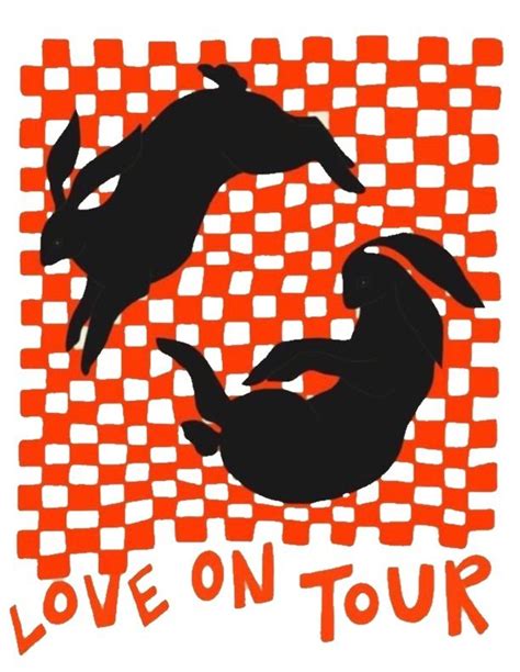 Love On Tour Bunnies In 2022 Love On Tour Tours Art