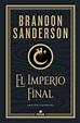 Tipos Infames: · EL IMPERIO FINAL · SANDERSON, BRANDON: NOVA -978-84 ...