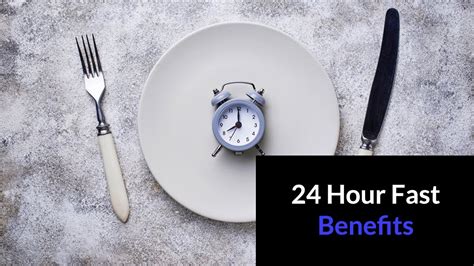 24 Hour Fast Benefits 👉 24 Hour Intermittent Fasting New Video Youtube