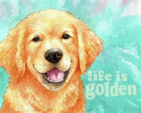 Life Is Golden Retriever Painting By Melinda Hipsher Fine Art America