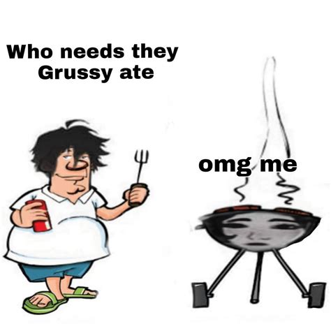 Who Needs They Grussy Ate Who Need They Pussy Ate Know Your Meme