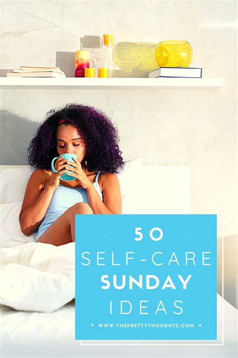 50 Self Care Sunday Ideas Self Care Self Care Routine How To Do Yoga