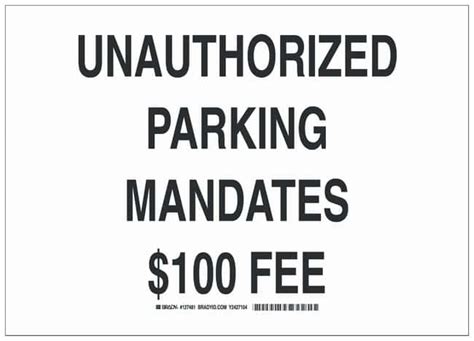 Brady Handicap Parking Sign Unauthorized Parking Mandates 100 Fee