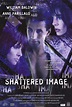 Shattered Image - Película 1998 - Cine.com