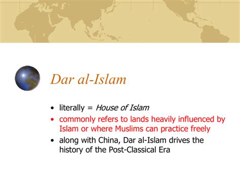 Dar Al Islam House Of Islam Literally
