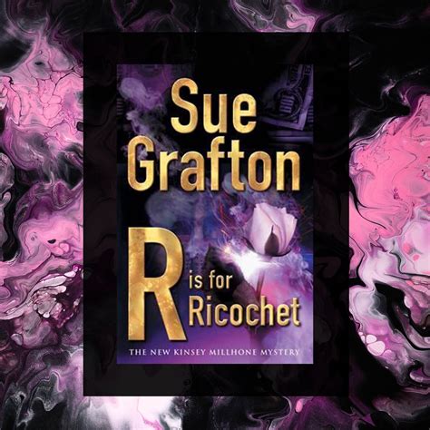 r is for ricochet by sue grafton alistair cross