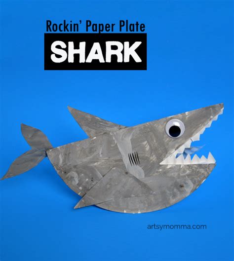 Rockin Paper Plate Shark Craft For Kids Shark Rock And