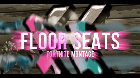 Floor Seats Youtube