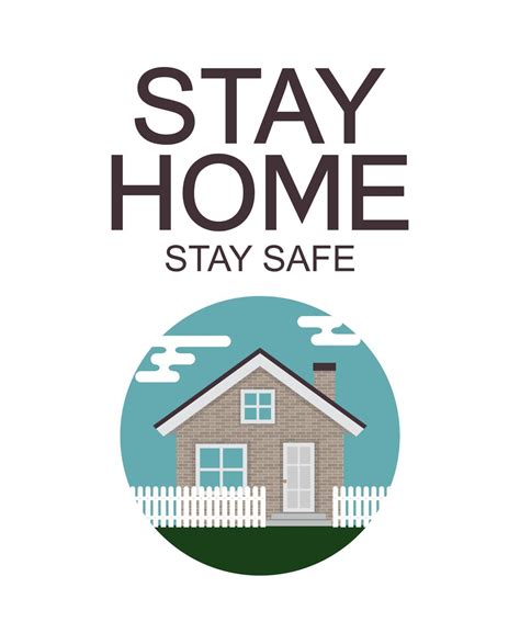 Stay Home Stay Safe Poster Awareness Social Media Campaign And