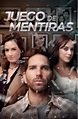 Juego de mentiras (TV Series 2023– ) - IMDb