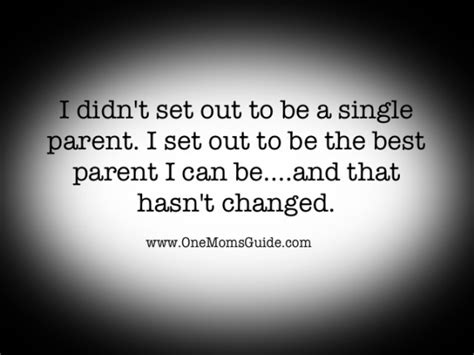Quotes About Single Parents Quotesgram