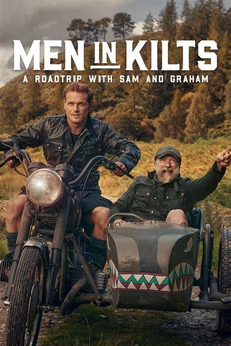 Men In Kilts Un Roadtrip Con Sam Y Graham Men In Kilts A Roadtrip