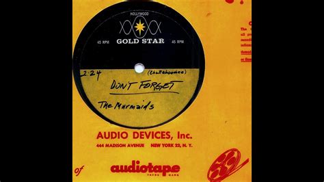 Murmaids Dont Forget Gold Star Studio 1964 Youtube