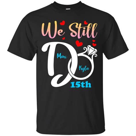 Personalized Anniversary Couple We Still Do | Anniversary shirt, Personalized anniversary ...