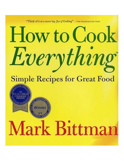 cook everything food bittman mark obsessed reads basics 1998 epicurious cookbooks down