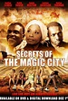 Secrets of the Magic City (2014) - FilmAffinity