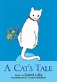 A Cat's Tale by Carol Lilly | eBook | Barnes & Noble®