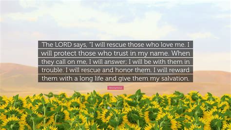 Anonymous Quote The Lord Says I Will Rescue Those Who Love Me I