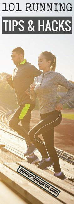 The 101 Best Running Tips And Hacks Of All Time Running Tips Running