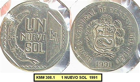 The sol was introduced as the currency of peru in the 1860s, but it was replaced during chile's coins are issued in denominations ranging from 5 centimos to 5 nuevos soles. numismatica del peru, monedas peruanas, peruvian coins: 1 ...