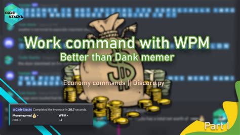 Work Command With Wpm Better Than Dank Memer Economy System Discord