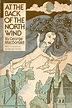At the Back of the North Wind by George MacDonald | Goodreads
